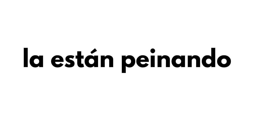 La Est&aacute;n Peinando